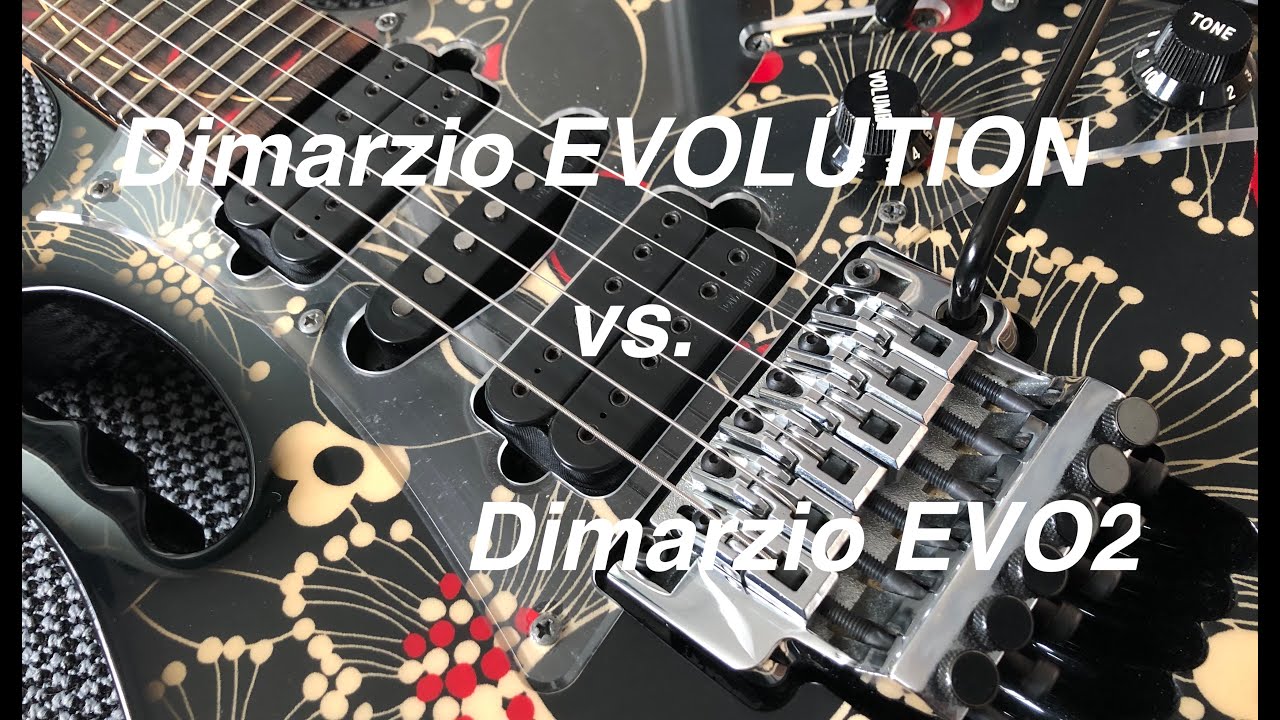 DiMarzio Evolution vs EVO2 | Steve Vai Pickup Battle!