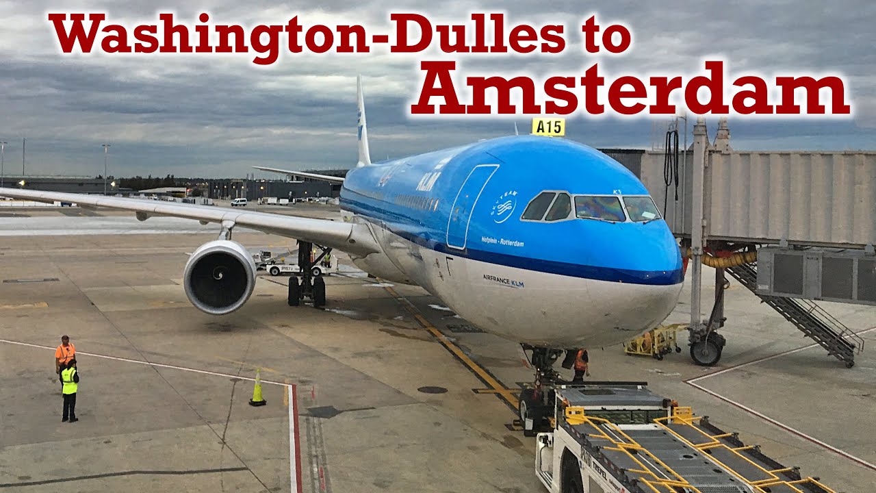 Full Flight: KLM Royal Dutch Airlines A330-300 Washington-Dulles to Amsterdam (IAD-AMS)