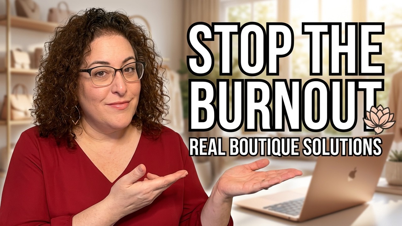 Tired of Burnout? Here's What Digital Boutique Owners Really Need