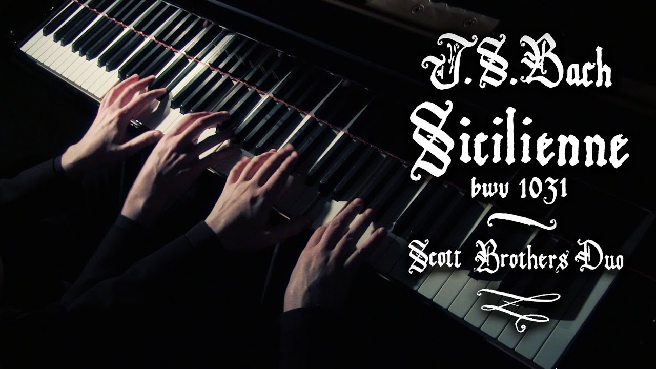 SICILIENNE BWV 1031 – JS BACH – Piano Duet