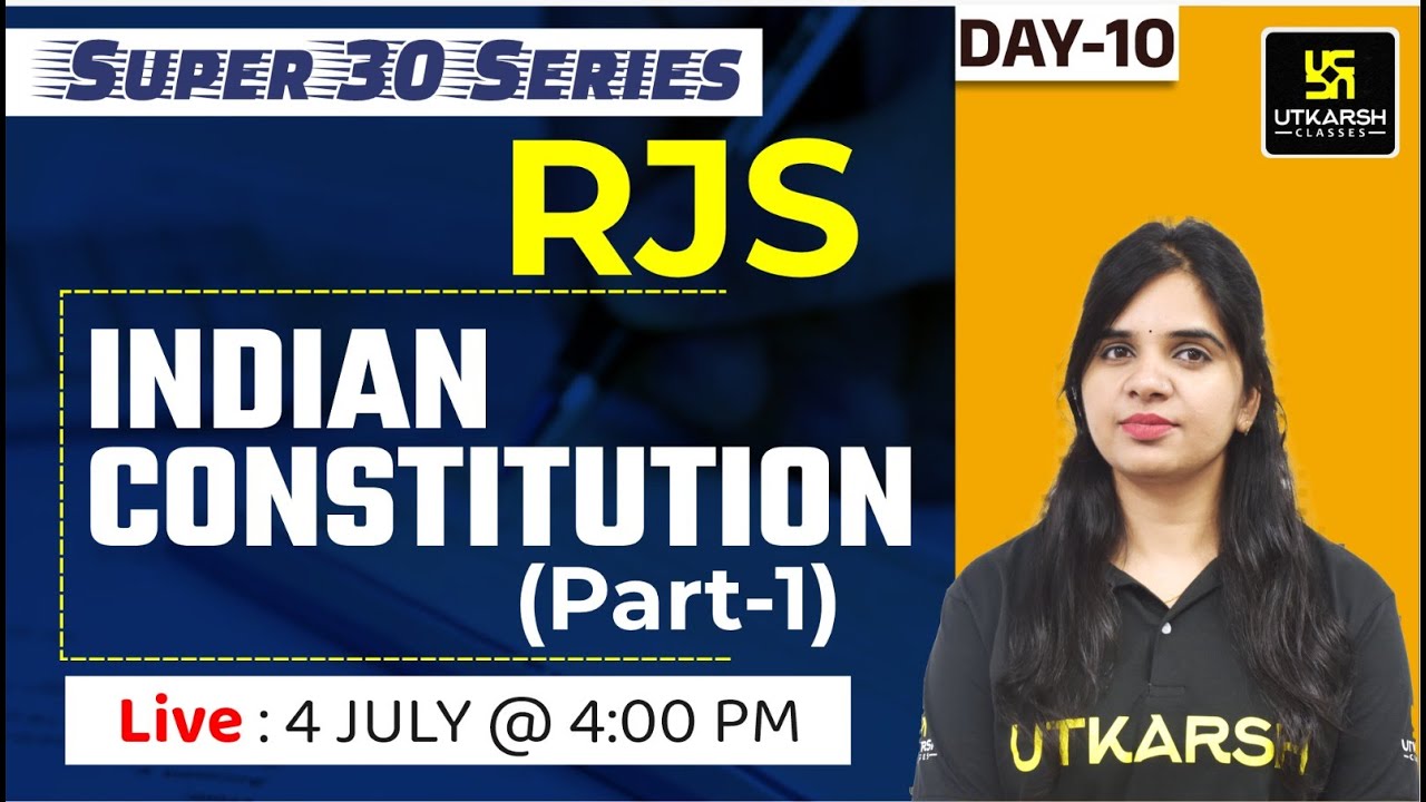 Indian Constitution Part-1 | RJS | Judiciary Exams | Super 30 By Rekha Mam