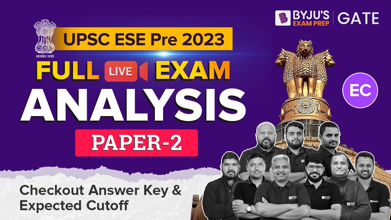 ESE Prelims 2023 | Paper 2 | LIVE Exam Analysis | Electronics and Communication (ECE) | BYJU'S ESE