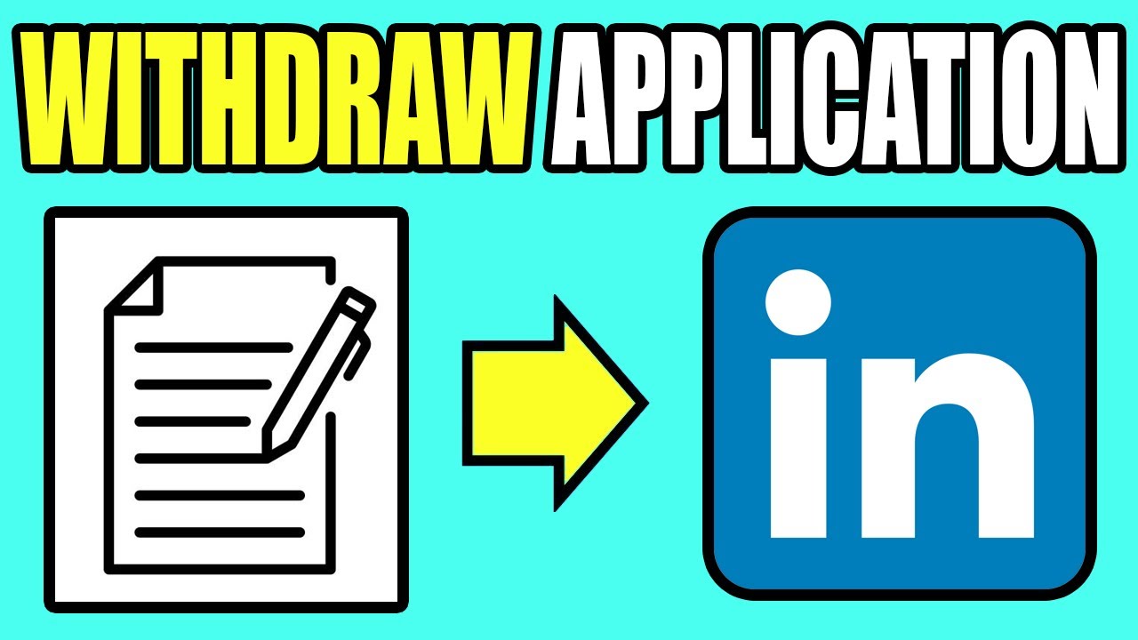 How to Withdraw Application on LinkedIn Tutorial - New Method