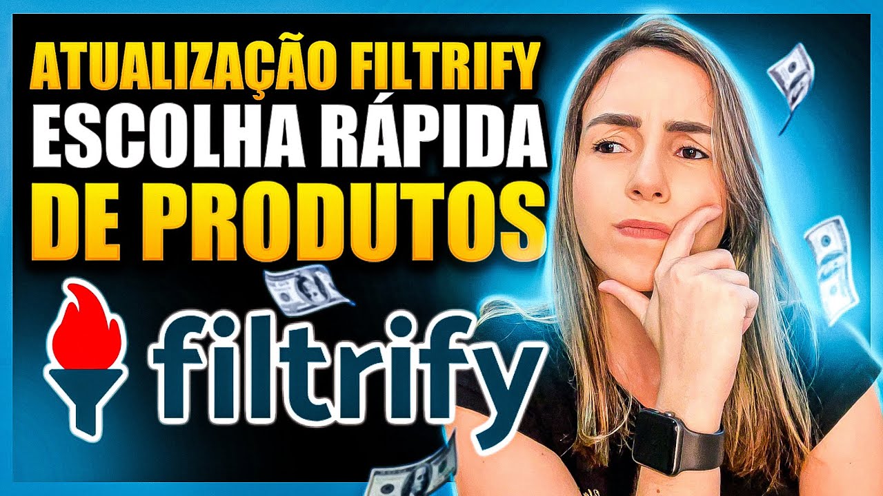 FILTRIFY: O Guia Definitivo para Escolher Produtos Campe&otilde;es de Vendas como Afiliado