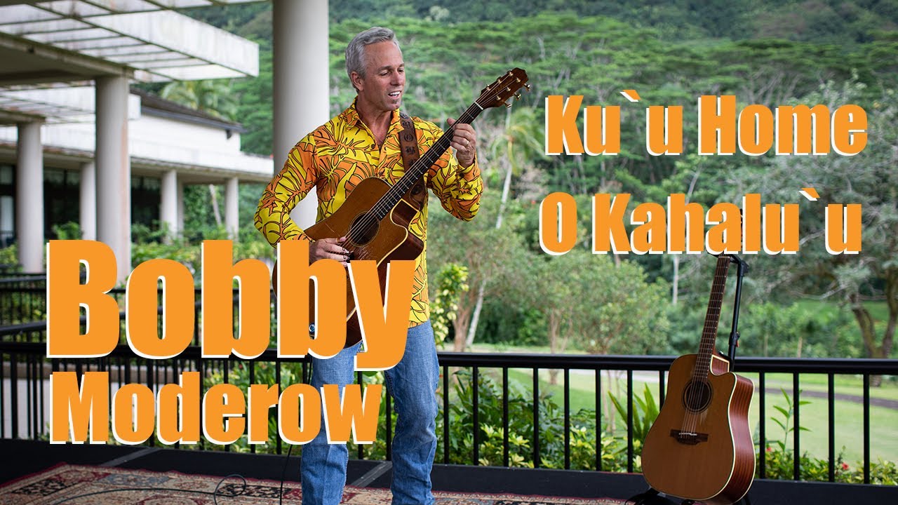 Bobby Moderow - Ku`u Home O Kahalu`u (HiSessions.com Acoustic Live!)