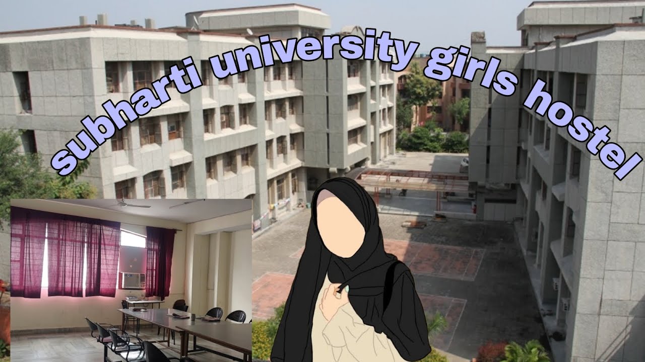 girls hostel subharti university girls hostel tour