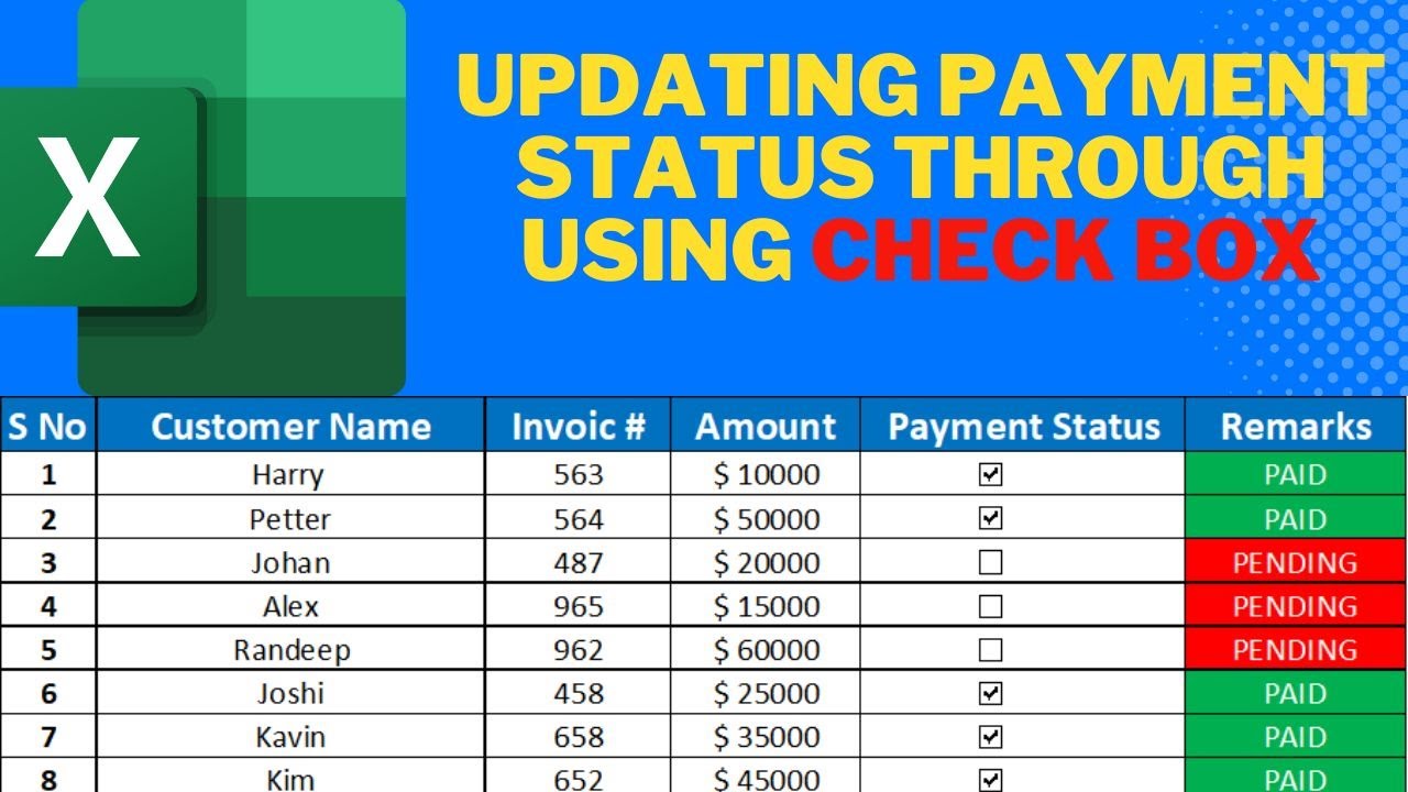 EXCEL - UPDATING PAYMENT STATUS THROUGH USING CHECK BOX