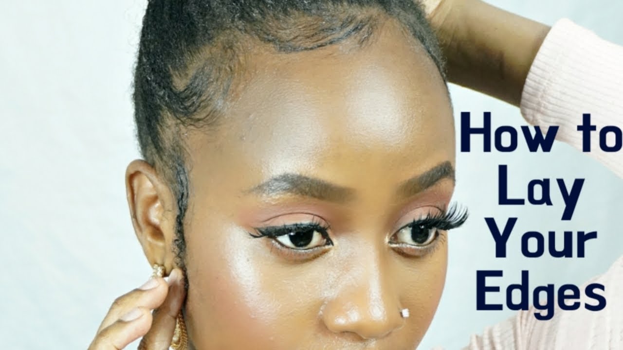 JINSI YA KULAZA MALAIKA WA NYWELE / BABY HAIRS  #HOW TO LAY YOUR EDGES