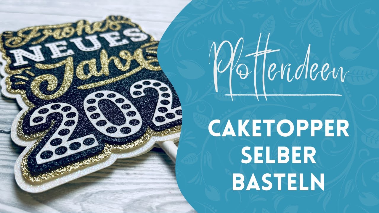 Caketopper selber basteln