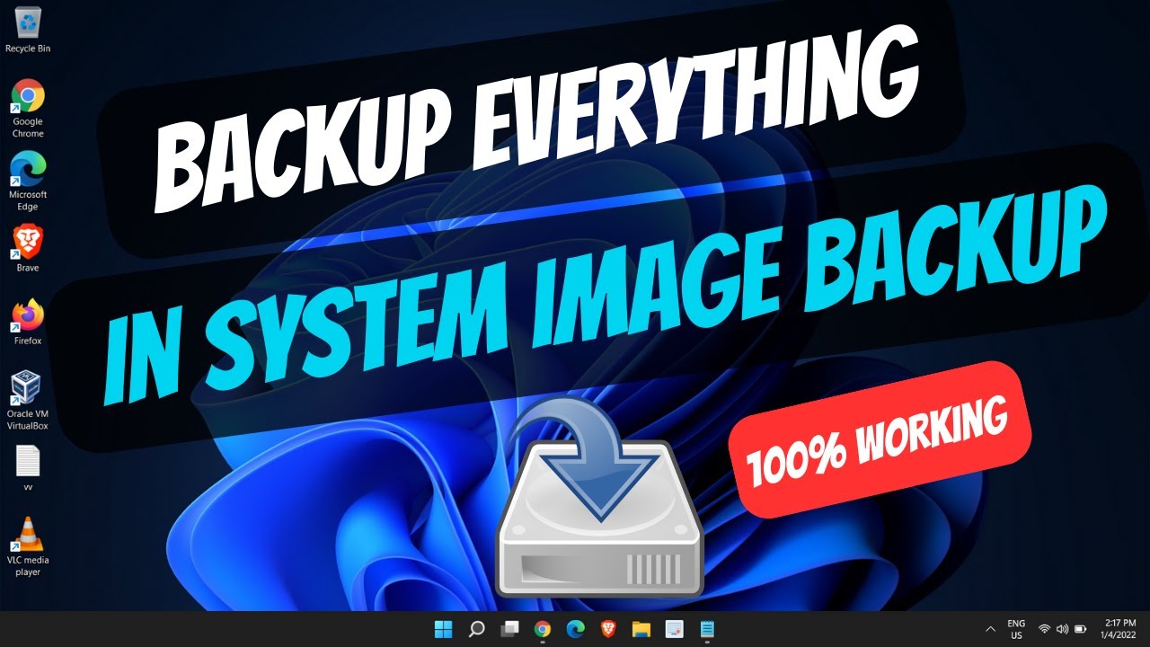 Backup Everything Learn How to Create a System Image Backup in Windows 11