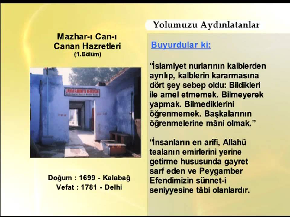 MAZHARI CANI CANAN HAZRETLERİ 1 (YOLUMUZU AYDINLATANLAR)