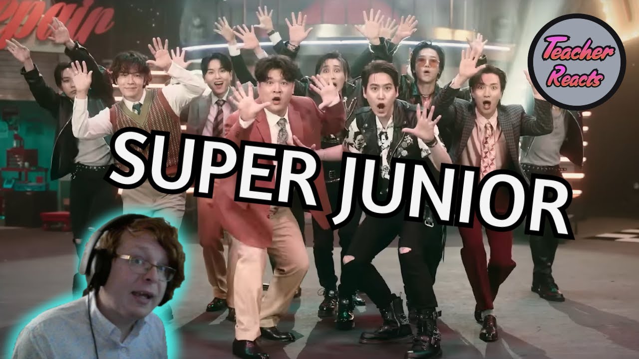 TEACHER REACTS | SUPER JUNIOR 슈퍼주니어 'Don't Wait' MV