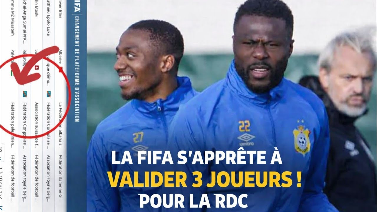 🚨 😱TROIS JOUEURS CHANGENT DE NATIONALITÉ, LA FIFA PROCHE DE VALIDÉE !