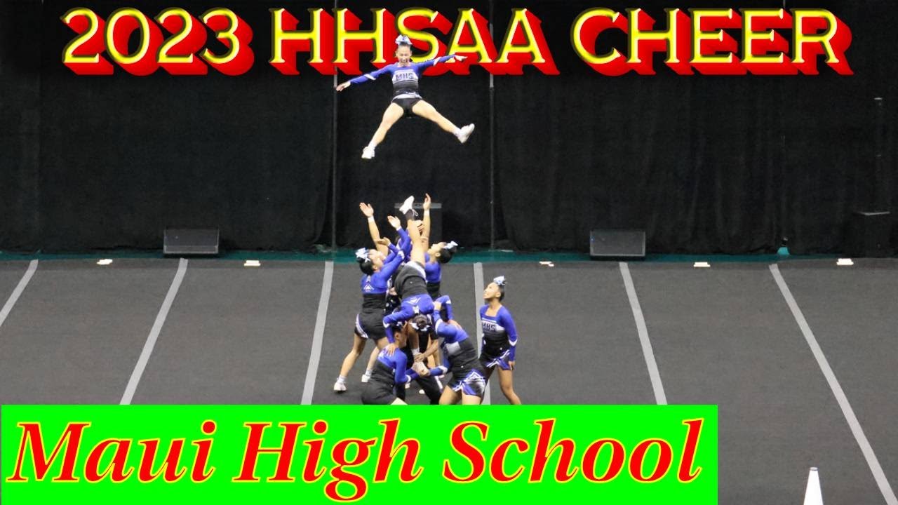 2023 HHSAA Cheer Comp - Maui High School
