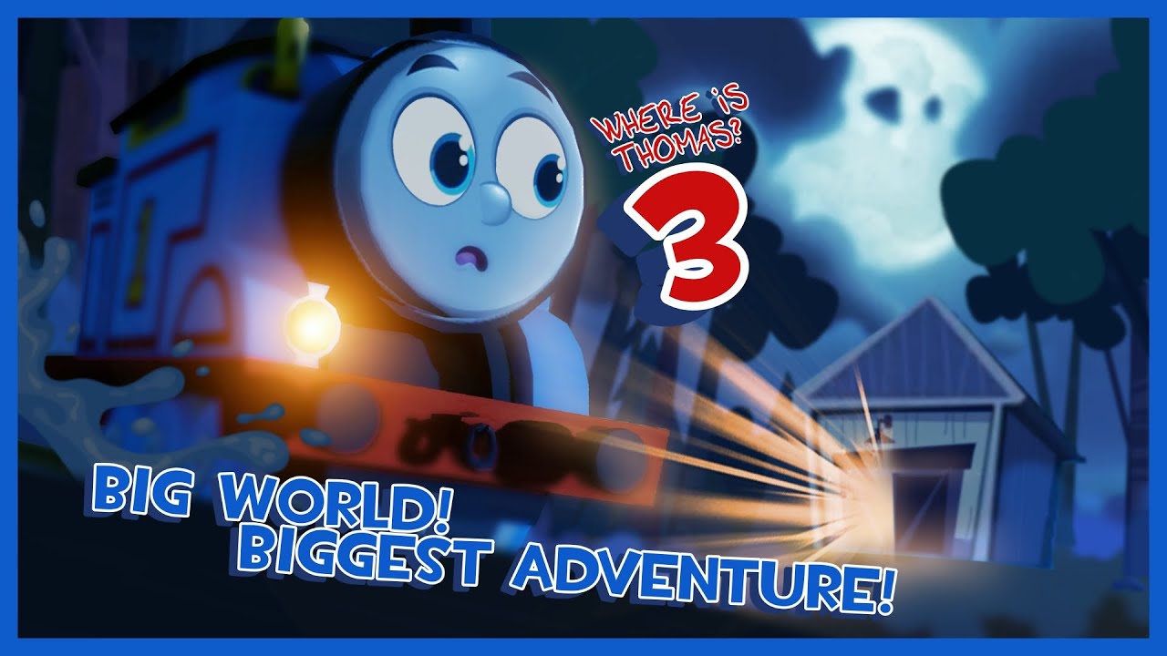 Big World! Biggest Adventure! - Where is Thomas? #3