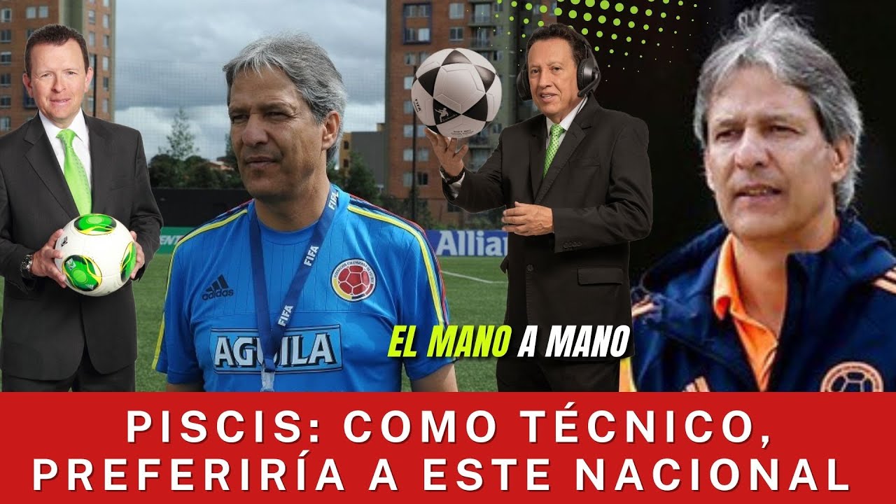 PISCIS RESTREPO HABLA DEL ATLÉTICO NACIONAL, JUNIOR Y LA SELECCIÓN COLOMBIA 