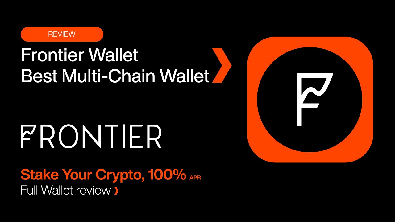 Frontier Wallet, Best Multi-Chain Wallet? Stake Your Crypto For 100% APR, WOW!