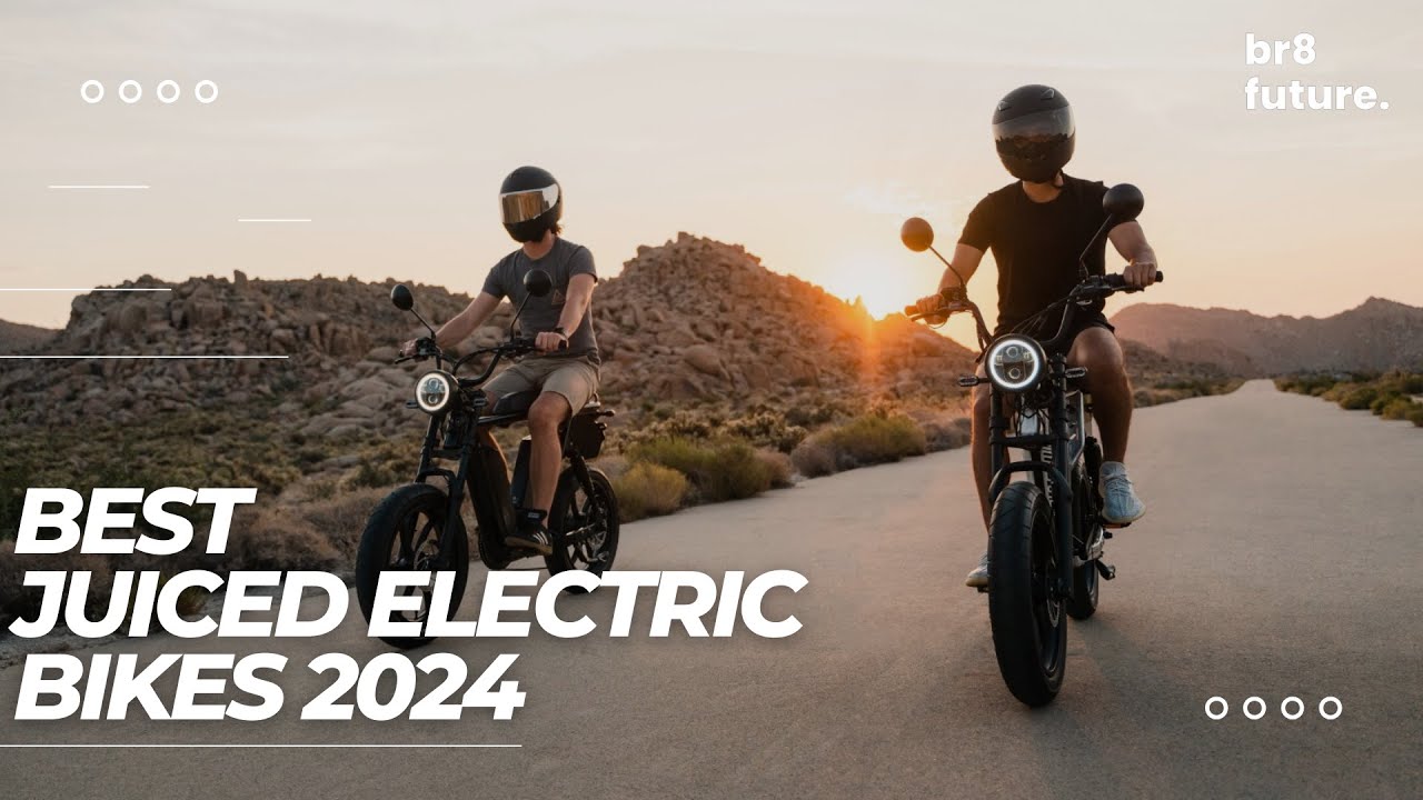 Best Juiced Electric Bikes 2024 🚲⚡️ Best Juiced Electric Bikes Line-Up 2024