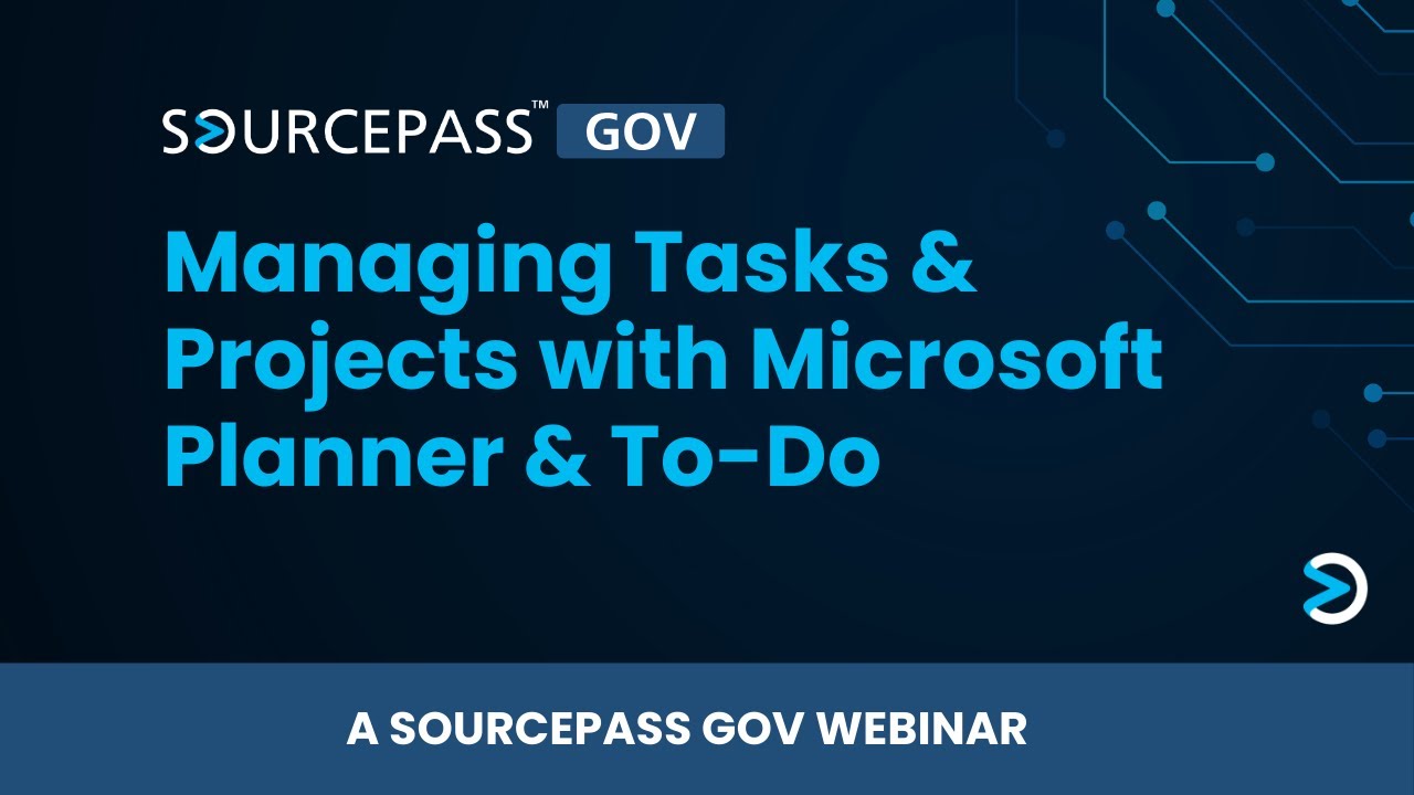 Managing Tasks & Projects with Microsoft Planner & To Do | A Public Sector Microsoft App Training