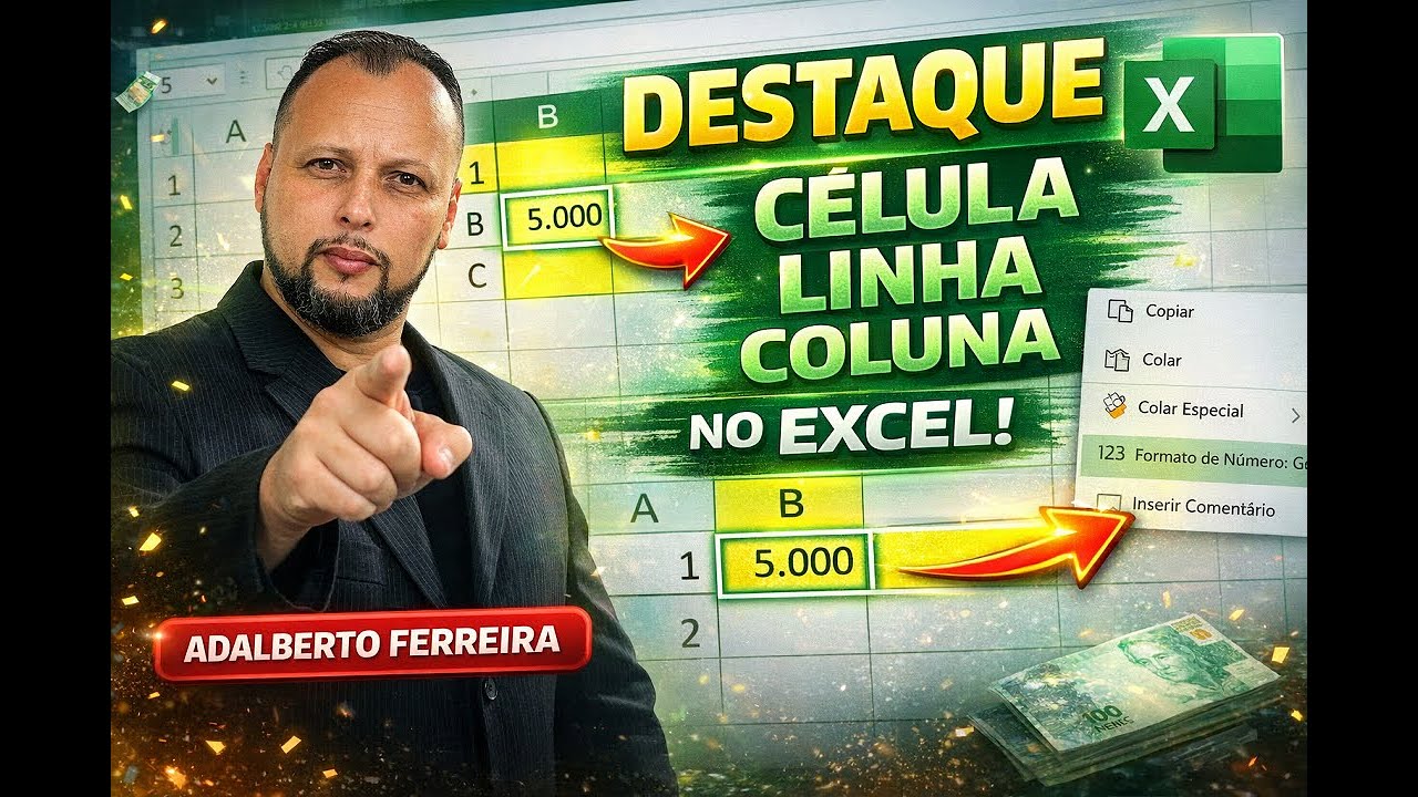 DESTACAR CÉLULA LINHA E COLUNA NO EXCEL