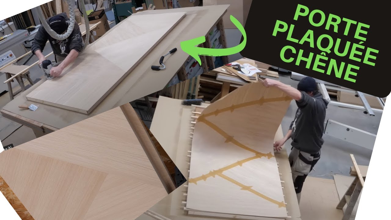 fabrication d'une porte plaquée chêne
