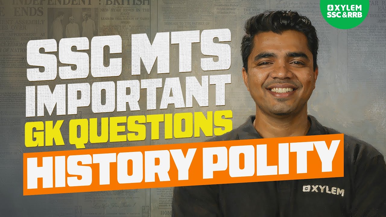 SSC MTS IMPORTANT GK QUESTIONS  | Xylem SSC & RRB