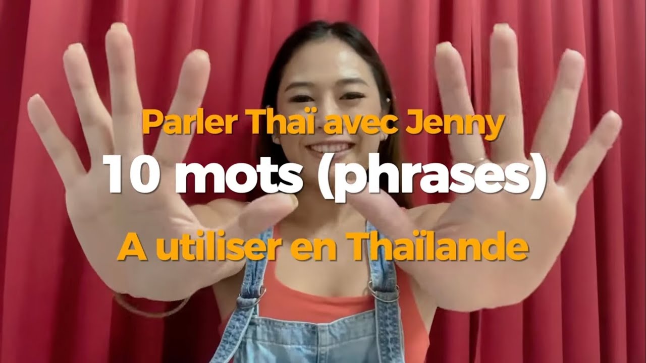 10 mots (phrases) à utiliser en Thaïlande