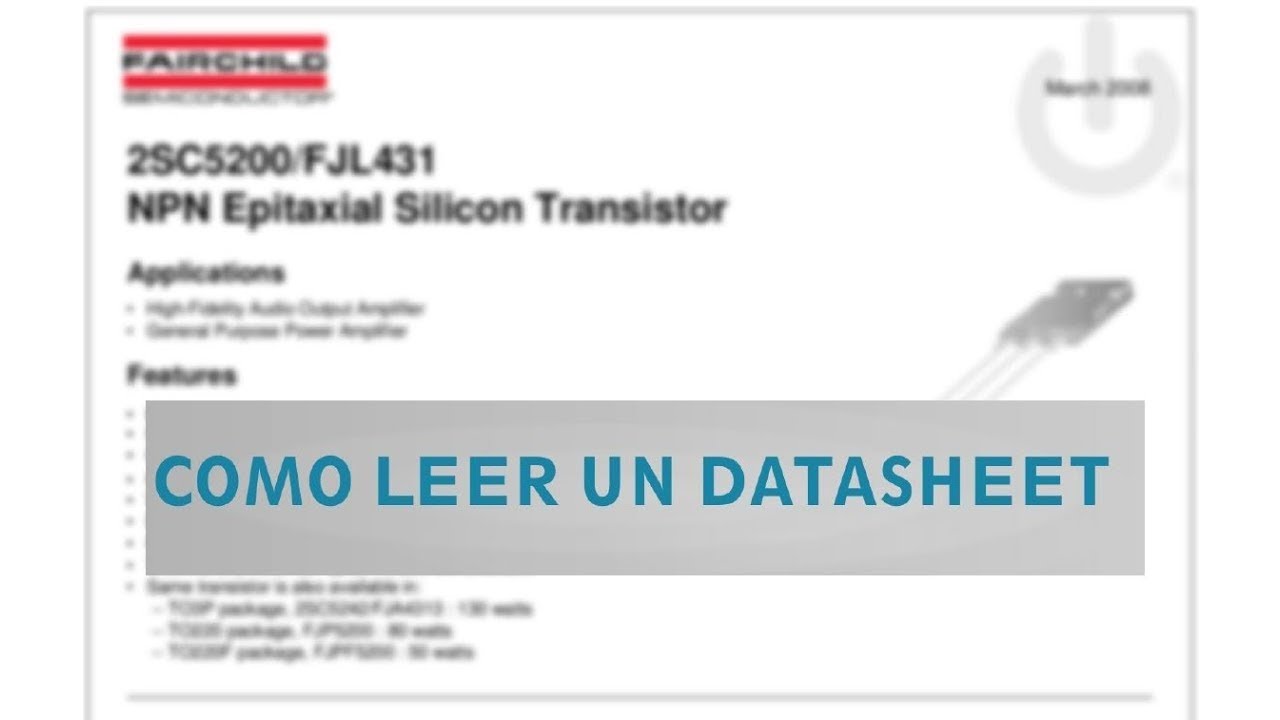 COMO LEER UN DATASHEET | La Guía Definitiva