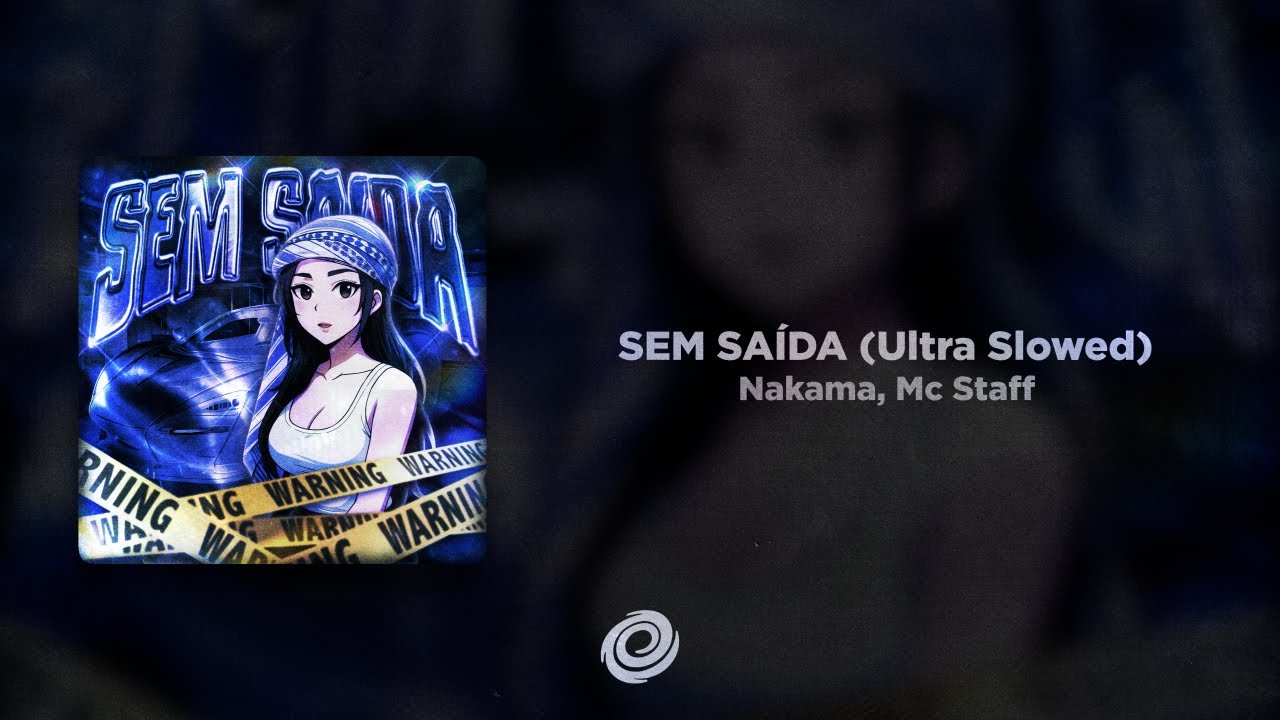 Nakama, Mc Staff - SEM SA&Iacute;DA (Ultra Slowed)