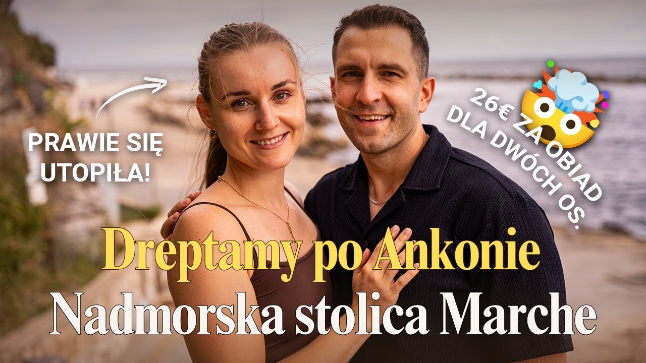 Ankona - pierwsze i kolejne wrażenia, czy warto tu jechać?👀 Niebezpieczne morze 🌊 cz.1 | TRAVEL VLOG