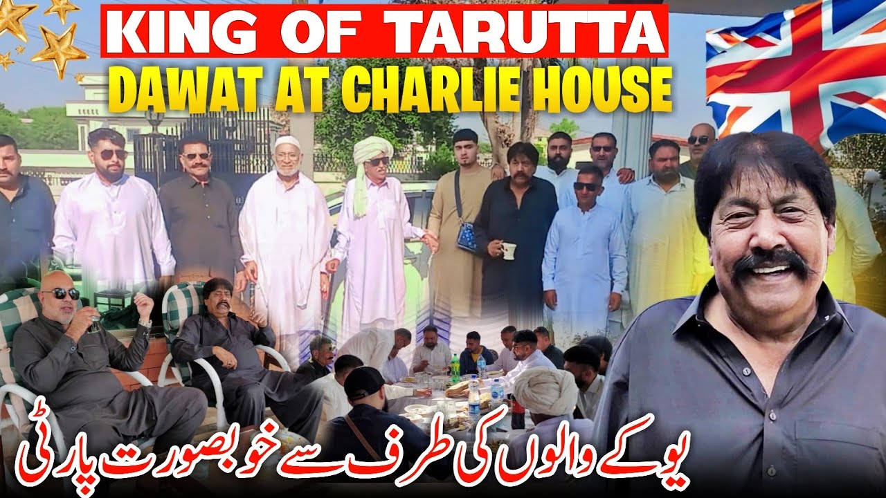 KING OF TARUTTA 😍 Dawat at Charlie House 🇬🇧 Family Vlog