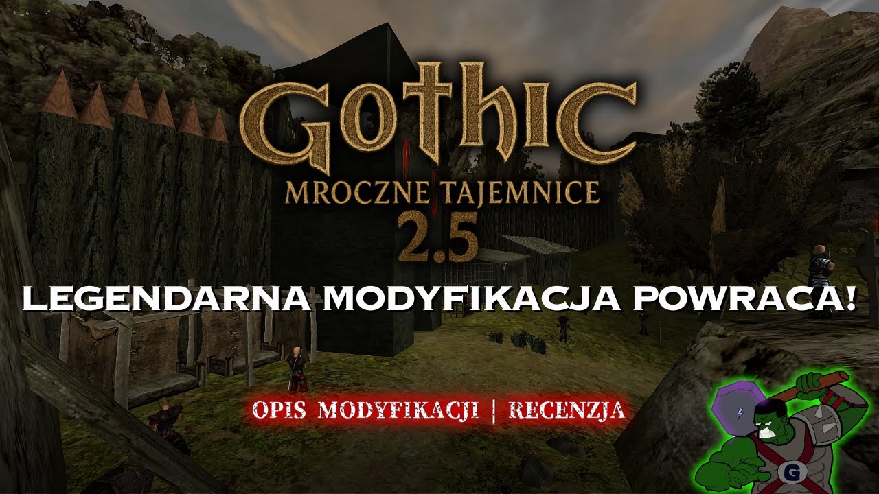 Legendarny mod wraca po latach! | Gothic Mroczne Tajemnice 2.5 | Recenzja - czym jest patch 2.5?