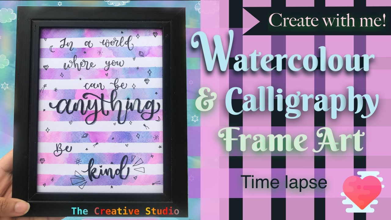 Do it yourself watercolour frame| Brush lettering   | Create with me|  Art frame