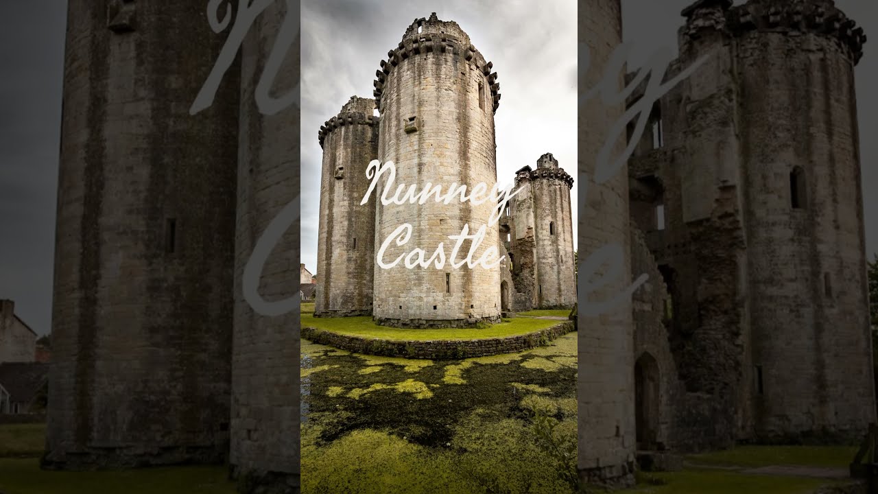 Nunney Castle