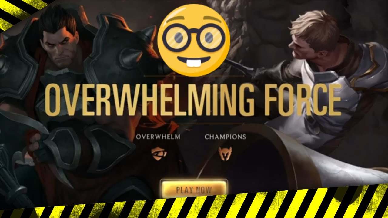 LOR Tutorial #10   Overwhelming Force