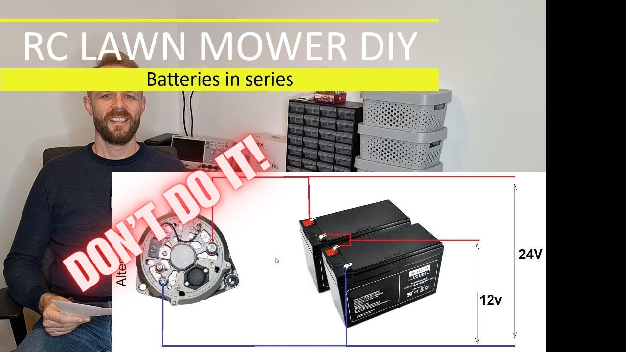 Wiring batteries in series - Remote Control Lawn Mower DIY