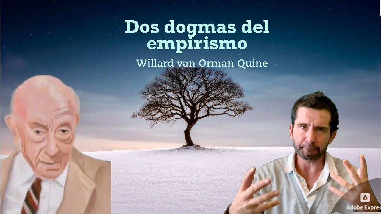 W.v.O Quine. Los dogmas del empirismo