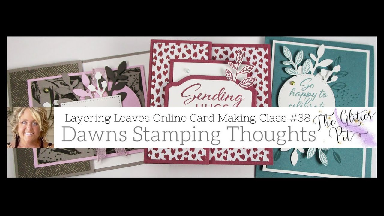 Layering  Leaves  Online  Card  Making  Class  #38