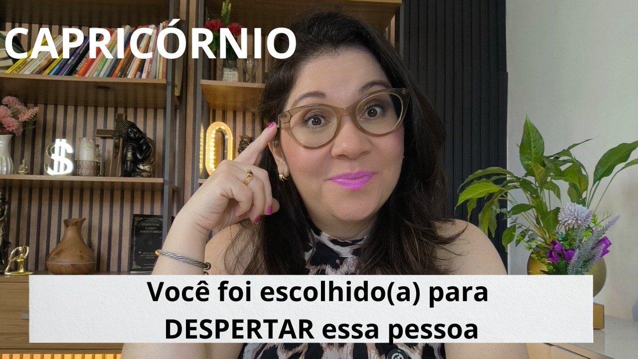 ♑ CAPRICÓRNIO: Seu papel nessa história é mais importante do que imagina