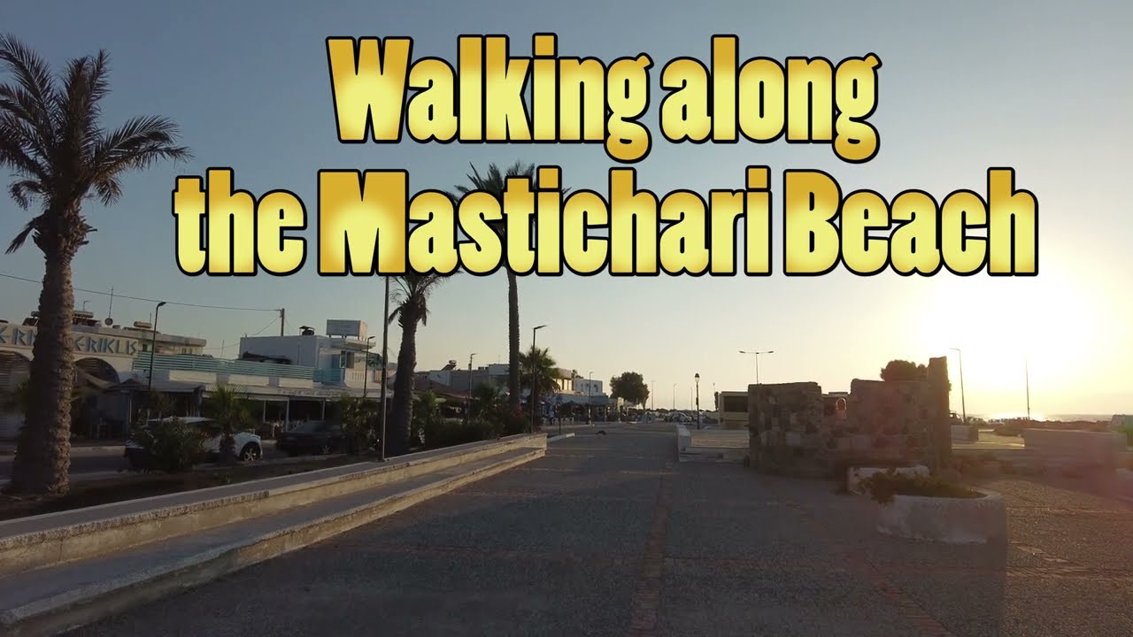 Walking along the Mastichari Beach 2022 at sunset (4k)