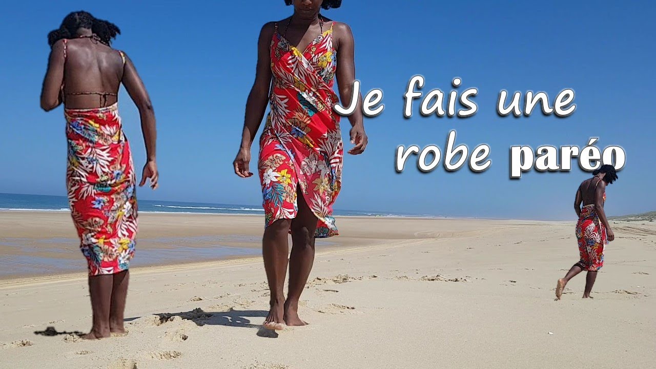 ✂Tuto couture : Je fais une robe paréo 👒 - robe de plage - facile