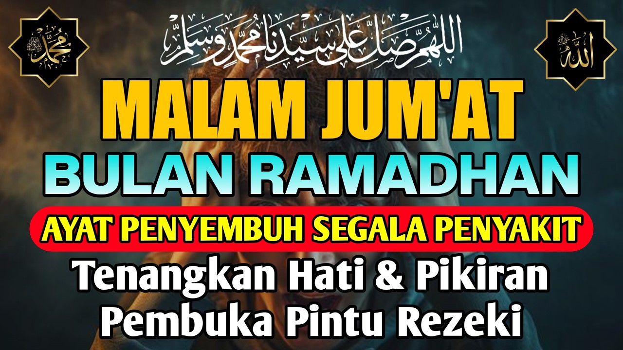 BULAN RAMADHAN , DOA PENYEMBUH SEGALA PENYAKIT, INSYAALLAH SAKIT DITUBUHMU SEMBUH