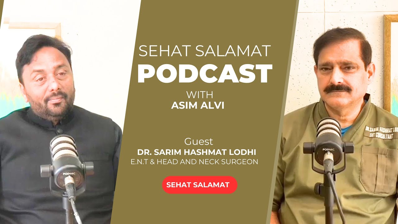 Thyroid Health: – Dr. Sarim Hashmat Lodhi, ENT Surgeon & Head and Neck Specialist