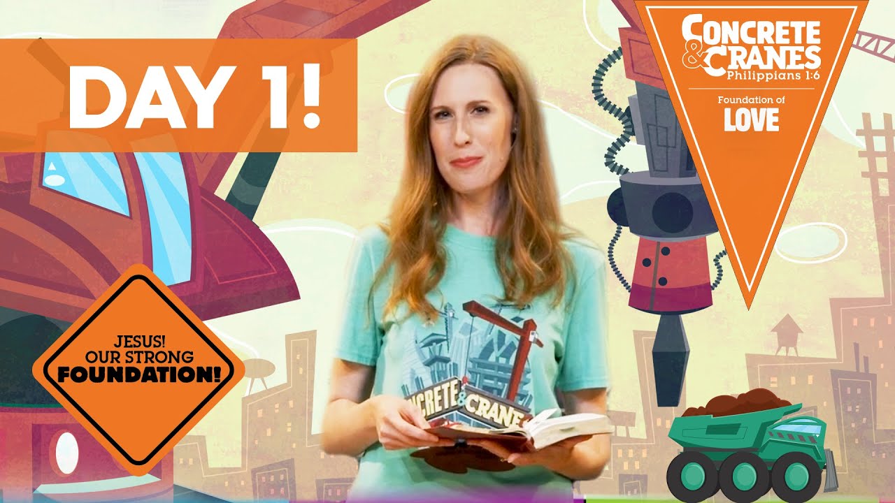 Day One! Concrete & Cranes VBS 2020 | Love