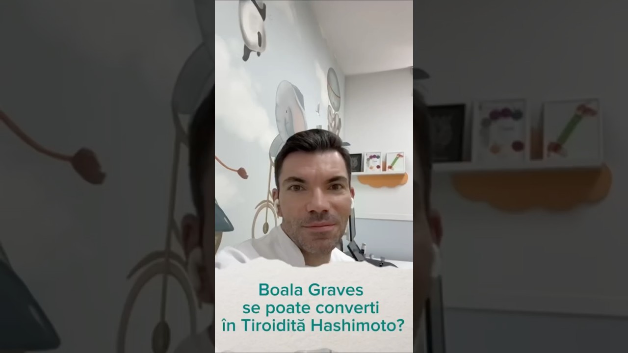 🦋Boala Graves se poate transforma &icirc;n Tiroidită Hashimoto?