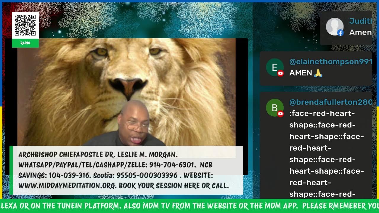 ARCHBISHOP CHIEFAPOSTLE DR. LESLIE M. MORGAN: MIDDAY MEDITATION TEL: 914-704-6301.