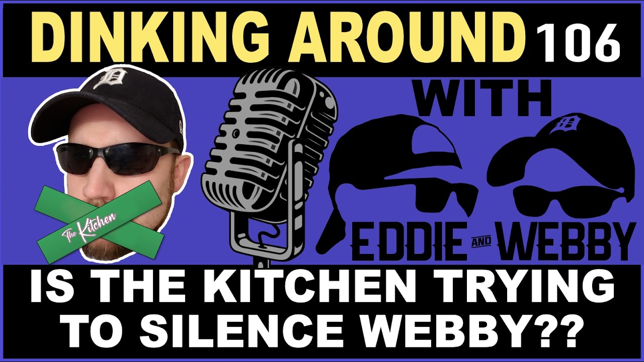 Is The Kitchen Trying To Silence Webby?? - Dinking Around 106