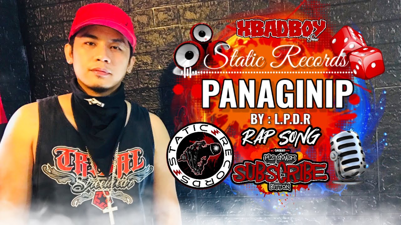PANAGINIP - L.P.D.R | STATIC RECORDS 🎙 | XBADBOY #CAVITECITYRAP🎙🔥