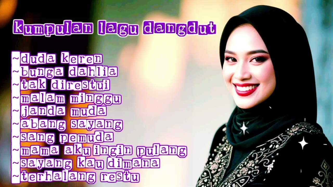 kumpulan lagu dangdut, dangdut, terviral ditiktok 