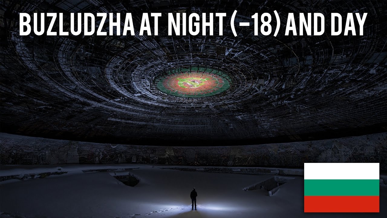 URBEX | Buzludzha Abandoned Communist Monument at night (-18)